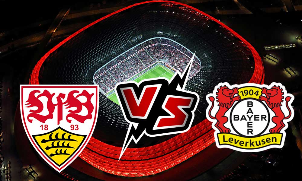 Bayer Leverkusen vs Stuttgart