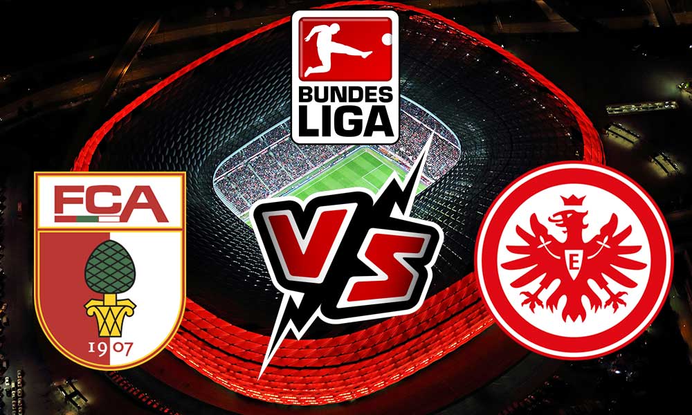 Eintracht Frankfurt vs Augsburg
