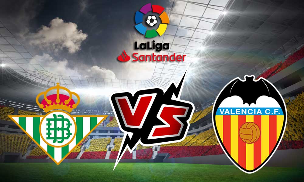 Valencia vs Real Betis
