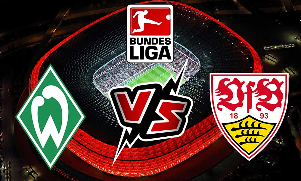 Werder Bremen vs Stuttgart