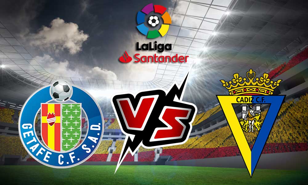 Cádiz vs Getafe