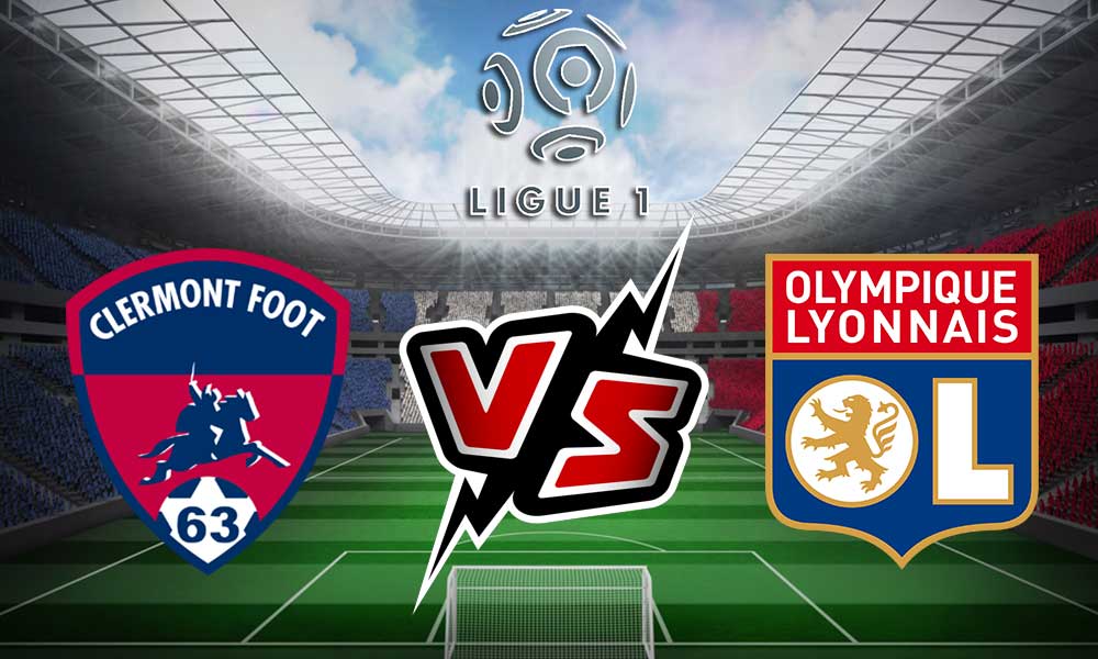 Clermont vs Olympique Lyonnais