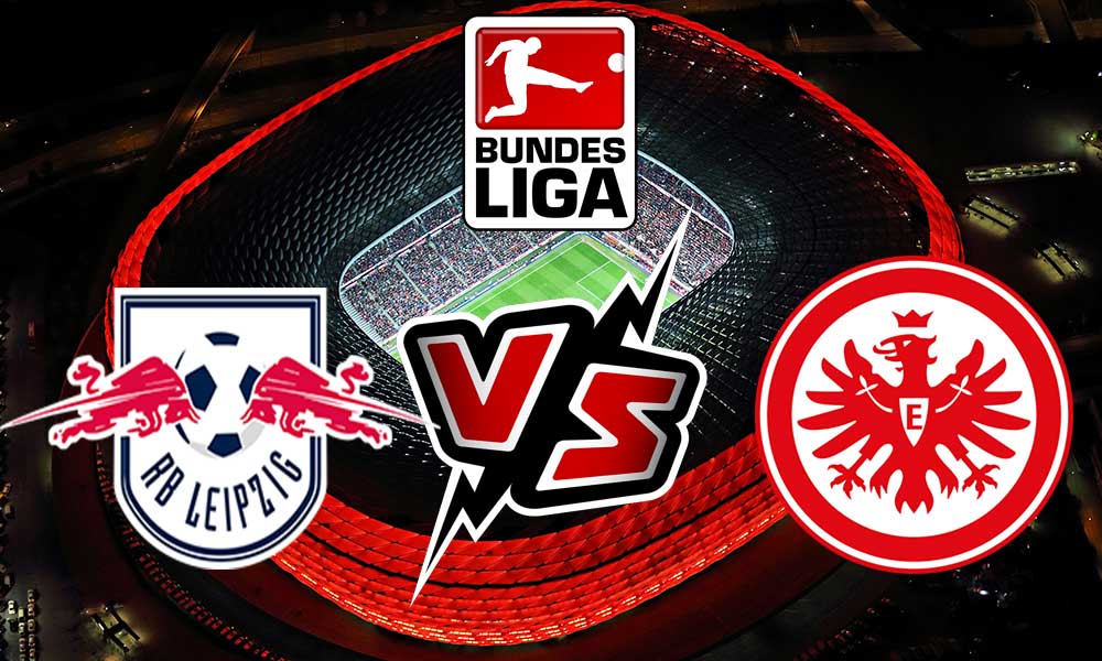 Eintracht Frankfurt vs RB Leipzig