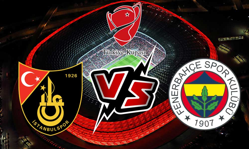 Fenerbahçe vs İstanbulspor