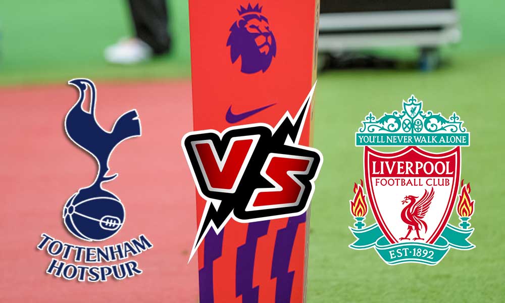 Liverpool vs Tottenham Hotspur