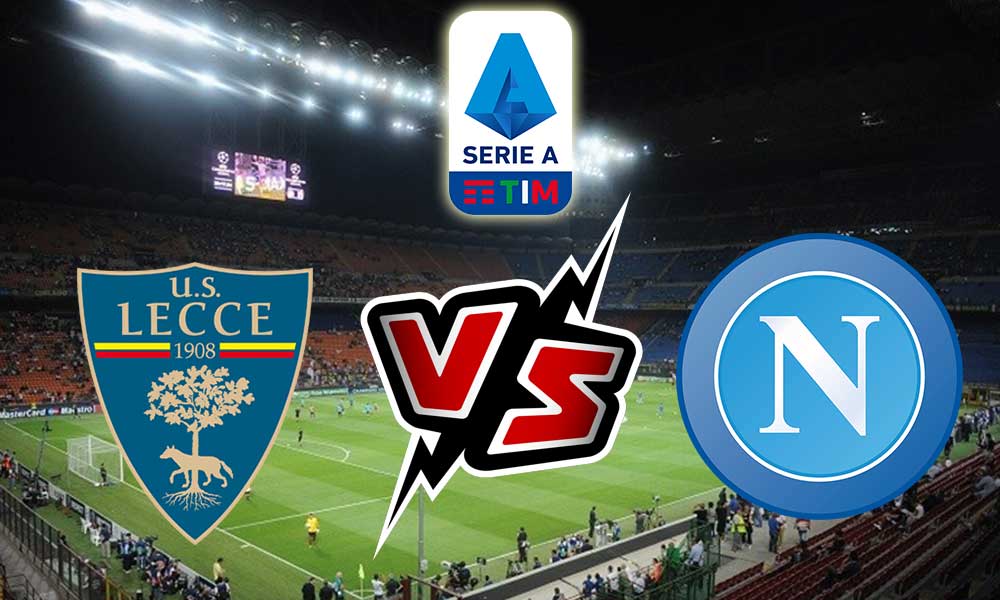 Napoli vs Lecce