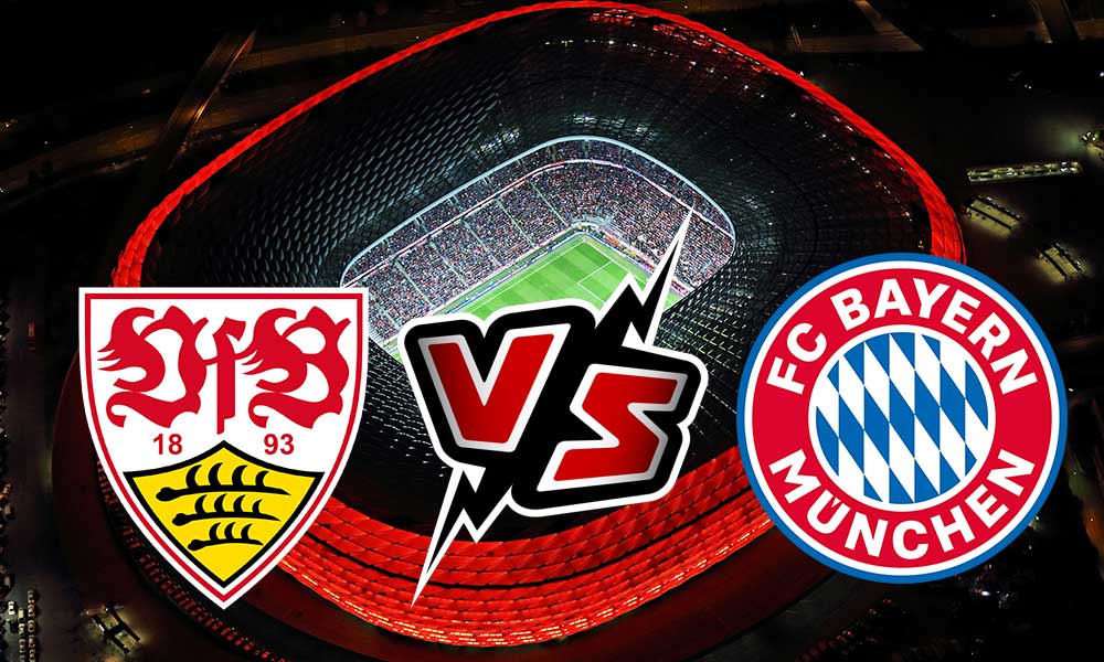 Stuttgart vs Bayern München