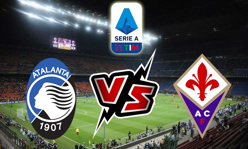 Atalanta vs Fiorentina