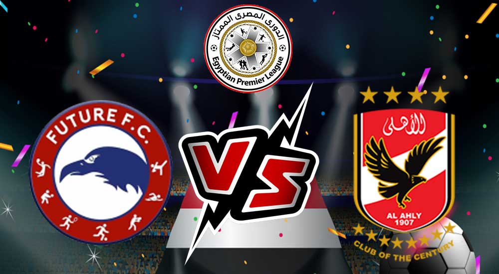 Al Ahly vs Future