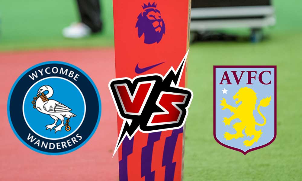 Wycombe Wanderers vs Aston Villa